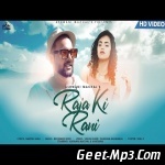 Raja Ki Rani (Reprise Version) Ashwani Macha