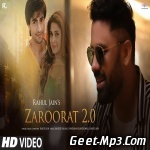 Zaroorat 2.0 (Bepannah)   Rahul Jain