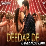Deedar De (Chhalaang)