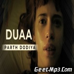 Duaa (Remix)   Parth Dodiya