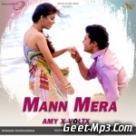 Mann Mera (Official Remix)   AMY X VOLTX