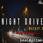 Emotions (Night Drive Mashup 7)   Chillout Emotional