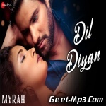 Dil Diyan (Myrah)