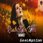 Raah Mein Unse (Remix)   Dj Raesz