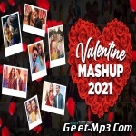 Valentine Mashup 2021   Toffee Remix