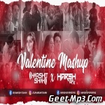 Valentine Mashup 2021   DJ Harshit Shah x Harsh GFX
