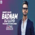 Badnam (Remix) Ft. Mankrit Aulakh   DJ Lloyd The Bombay Bounce