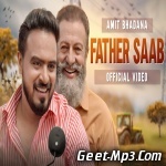 Father Saab   King Ft. Amit Bhadana