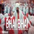 Bhai Bhai (Bhuj)