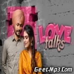 Love Talks   Himmat Sandh, Mannat Noor