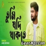 Tumi Jodi Thakte(Cover) Abir Biswas