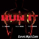 DJ Snake   Run It (ft. Rick Ross, Rich Brian)