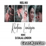 Raataan Lambiyan (Club Remix)   DJ Dalal London