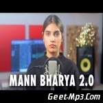 Mann Bharryaa 2.0 (Cover) AiSh