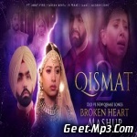 Qismat 2 (Broken Heart Mashup)   HS Visual