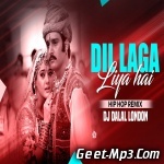 Dil Laga Liya (Hip Hop Beatz Remix)   DJ Dalal London