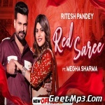 Red Saree   Ritesh Pandey Ft Megha Sharma