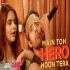 Main Toh Hero Hoon Tera (Suraj Aur Saanjh)