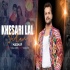 Khesari Lal Yadav (Super Smashup)   DJ Dalal London