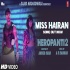 Miss Hairan (Heropanti 2)   Tiger Shroff, Nisa Shetty