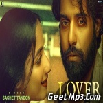 Lover Title Track   Sachet Tandon