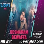 Besharam Bewaffa LoFi Mix   DJ Moody