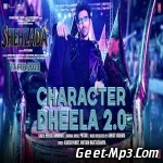 Character Dheela 2.0 (Shehzada)