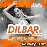 DILBAR ( 2019 Remix)   DJ RAHUL KANOJIYA